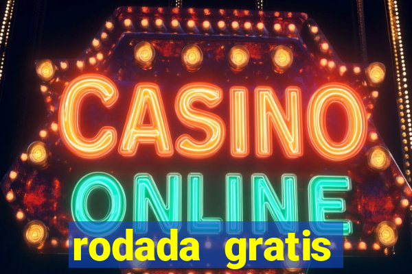 rodada gratis estrela bet